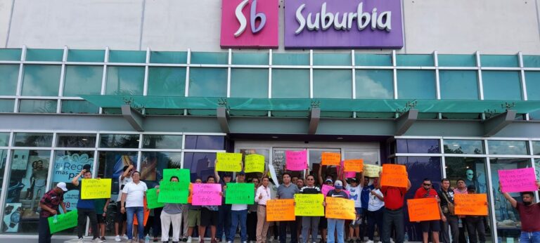 TAMBIÉN PROTESTAN EN TIENDAS SUBURBIA DE CANCÚN Y PLAYA POR PAGO DE UTILIDADES
