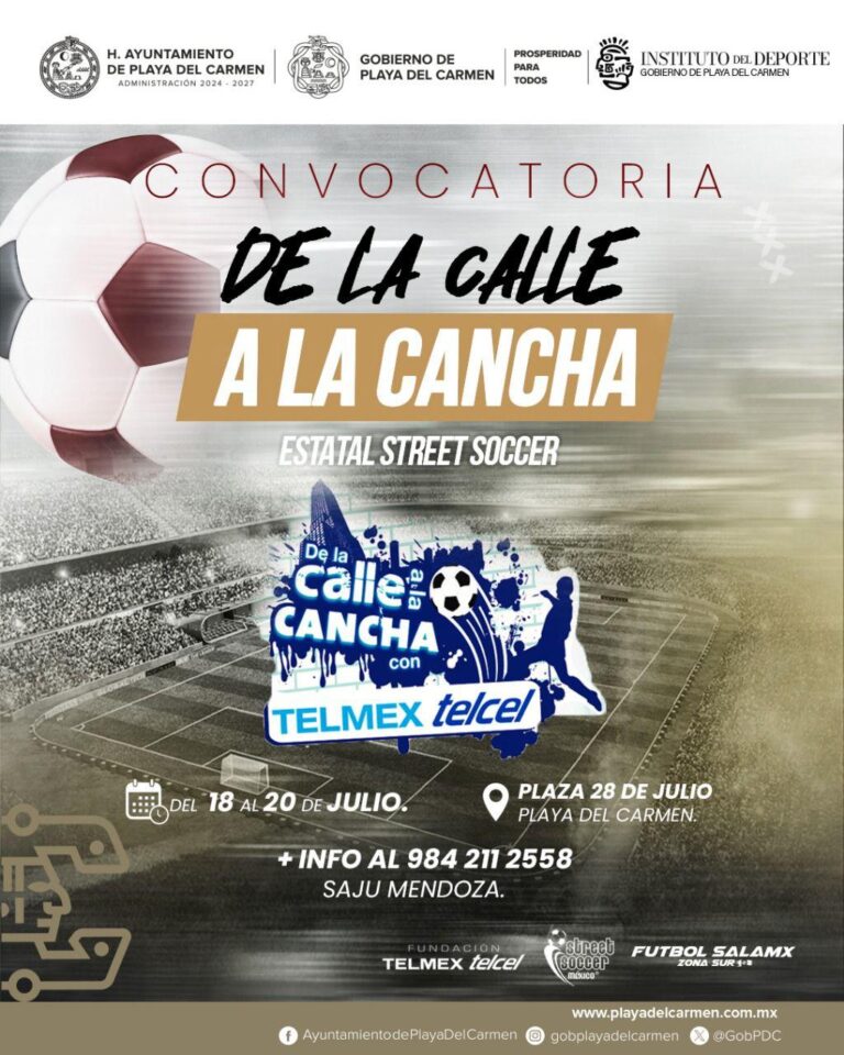 Playa del Carmen será sede de la Eliminatoria Estatal de Street Soccer México: “De la Calle a la Cancha”