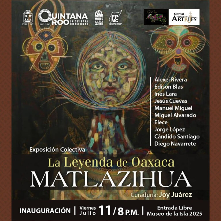 Invita la FPMC a la inauguración de la exposición colectiva “La Leyenda de Oaxaca: Matlazihua”