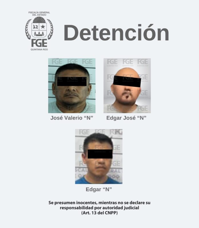 • La Fiscalía General del Estado informa que los ahora detenidos son identificados como José Valerio “N”, Edgar José “N” y Edgar “N”