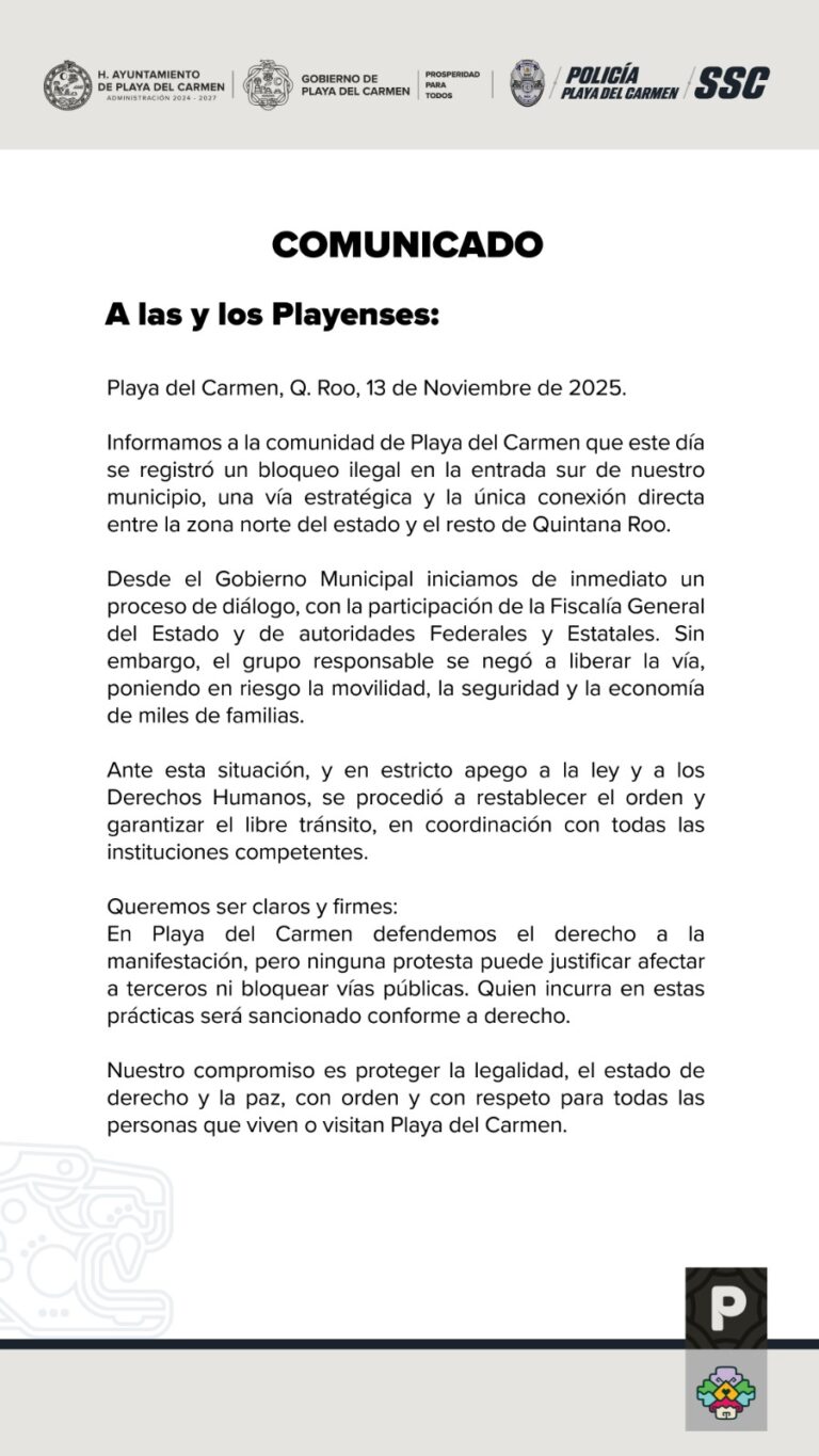 Liberan bloqueo en carretera; Ayuntamiento de Playa del Carmen informa: