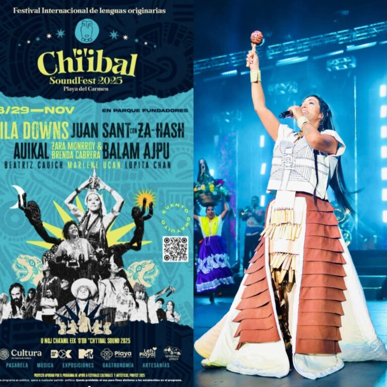CH’I’IBAL SOUND FEST 2025 LLEGA A PLAYA DEL CARMEN PARA HONRAR A LA MUJER INDÍGENA